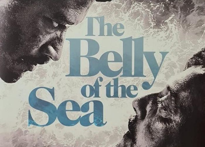 'El ventre del mar' (El vientre del mar / The belly of the sea), en Histerias de Cine