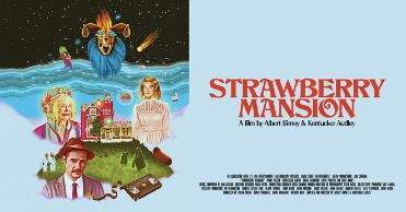 'Strawberry Mansion', en Histerias de Cine