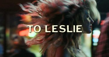 'To Leslie', en Histerias de Cine
