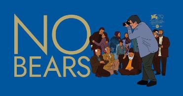 'Khers Nist' (Los osos no existen / No Bears), en Histerias de Cine