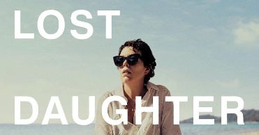 'The Lost Daughter' (La hija oscura), en Histerias de Cine