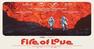 'Fire of Love', en Histerias de Cine