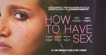'How to Have Sex', en Histerias de Cine